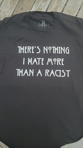 Hate racists T-Shirt